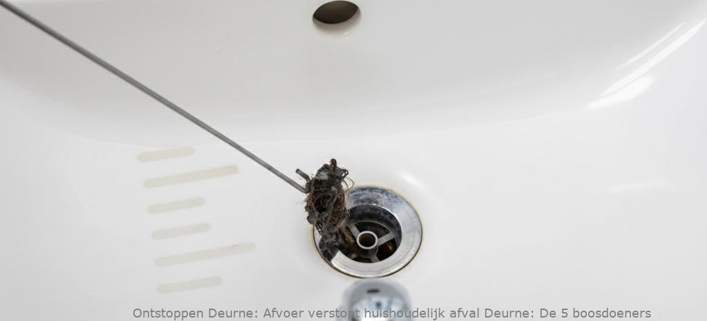 Afvoer verstopt huishoudelijk afval Deurne: De 5 boosdoeners